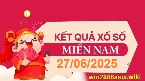 Soi cầu XSMN Win2888 27-06–2025 Dự đoán xổ số miền nam thứ 6