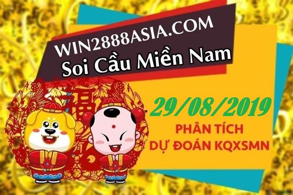 Soi cầu XSMN 29-8-2019 Win2888 Dự đoán xổ số miền nam chuẩn xác thứ 5