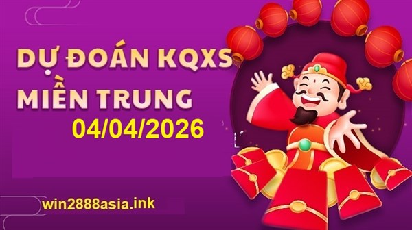 Soi cầu XSMT 04-04-2026 Win2888 Chốt số cầu lô miền trung thứ 7