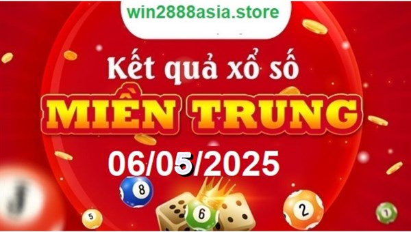 Soi cầu XSMT 06-05-2025 Win2888 Chốt số xổ số miền trung thứ 3