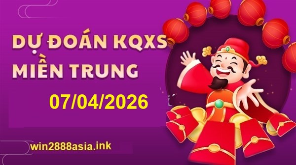 Soi cầu XSMT 07-04-2026 Win2888 Dự đoán xổ số miền trung thứ 3