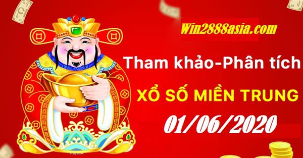 Soi cầu XSMT 1-6-2020 Win2888 Chốt số Lô Đề Miền Trung thứ 2