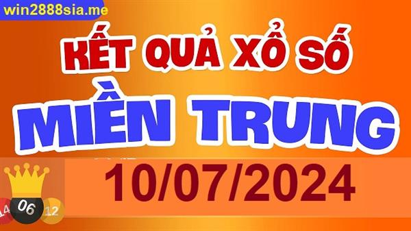 Soi cầu XSMT 10-07-2024 Win2888 Chốt số xổ số miền trung thứ 4