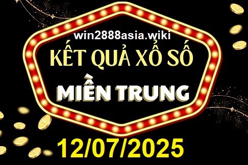 Soi cầu XSMT 12-07-2025 Win2888 Chốt số lô đề miền trung thứ 7