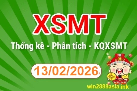 Soi cầu XSMT 13-02-2026 Win2888 Dự đoán Cầu Lô Miền Trung thứ 6