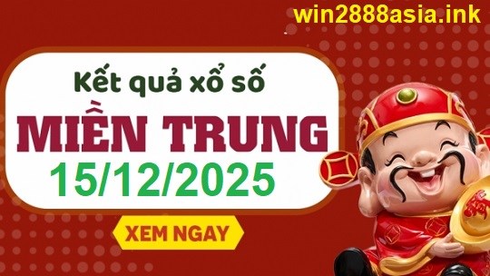 Soi cầu XSMT 15-12-2025 Win2888 Dự đoán xổ số miền trung thứ 2