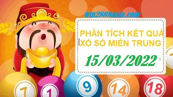 Soi cầu XSMT 15-3-2022 Win2888 Dự đoán Xổ Số Miền Trung thứ 3