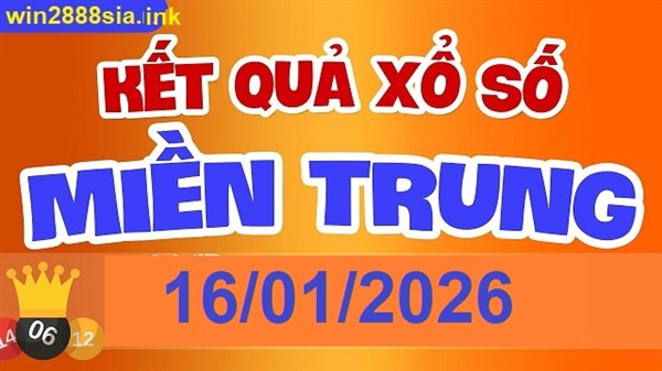 Soi cầu XSMT 16-01-2026 Win2888 Dự đoán miền trung chuẩn VIP