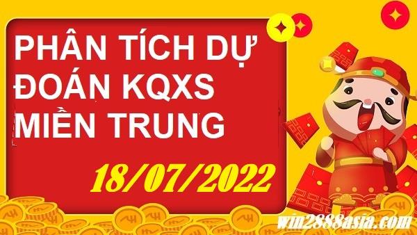 Soi cầu XSMT 18-07-2022 Win2888 Dự đoán xổ số miền trung VIP thứ 2