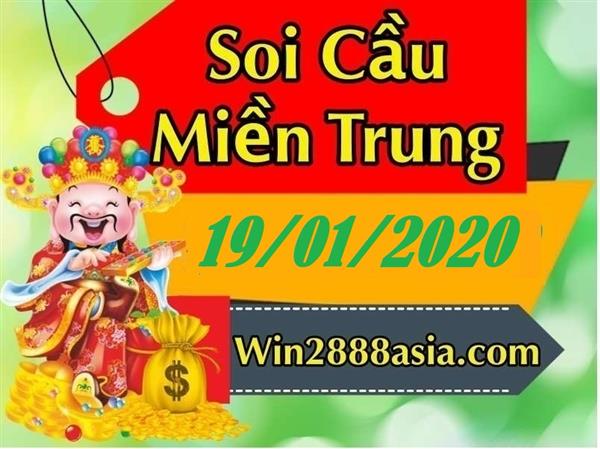 Soi cầu XSMT 19-1-2020 Win2888 Chốt số Dàn Đề Miền Trung chủ nhật