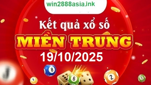 Soi cầu XSMT 19-10-2025 Win2888 Dự đoán cầu lô miền trung chủ nhật