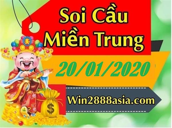 Soi cầu XSMT 20-1-2020 Win2888 Chốt số Lô Đề Miền Trung thứ 2