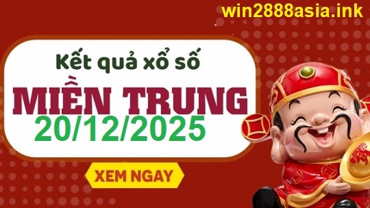 Soi cầu XSMT 20-12-2025 Win2888 Chốt số lô đề miền trung thứ 7
