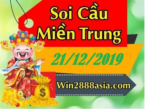 Soi cầu XSMT 21-12-2019 Win2888 Dự đoán Dàn Đề Miền Trung thứ 7