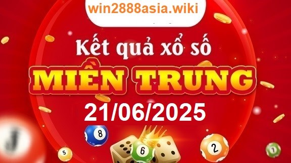 Soi cầu XSMT 21-06-2025 Win2888 Chốt số lô đề miền trung thứ 7