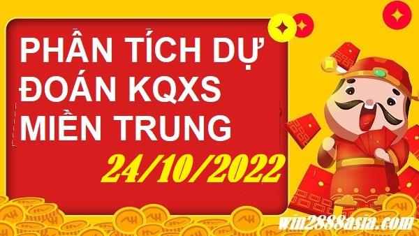 Soi cầu XSMT 24-10-2022 Win2888 Dự đoán Xổ Số Miền Trung thứ 2