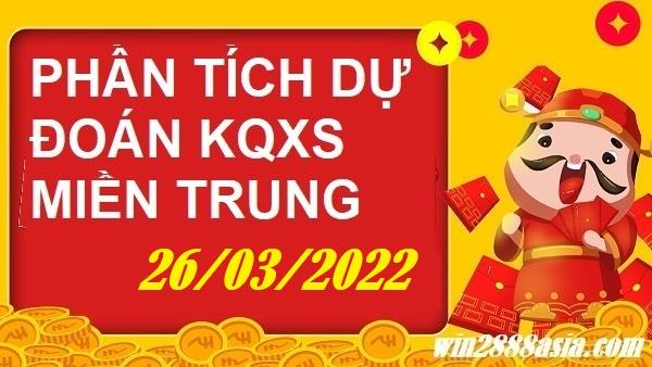 Soi cầu XSMT 26-3-2022 Win2888 Dự đoán Xổ Số Miền Trung thứ 7