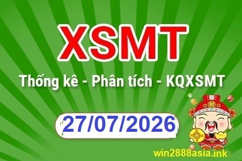 Soi cầu XSMT 27-07-2026 Win2888 Dự đoán xổ số miền trung VIP thứ 2