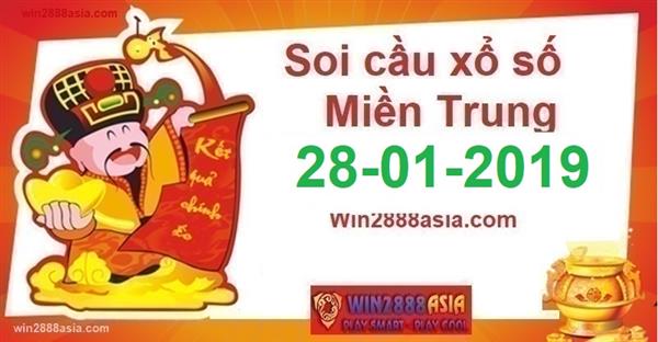 Soi cầu XSMT 28-1-2019 Dự đoán chính xác cầu miền trung Win2888 thứ 2