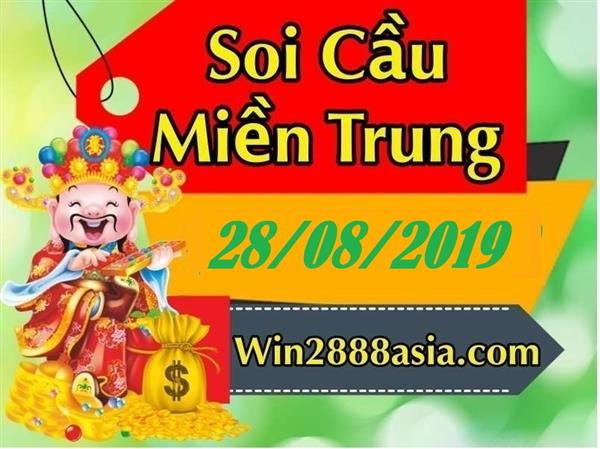 Soi cầu XSMT 28-8-2019 Win2888 Dự đoán xổ sổ miền trung thứ 4 VIP