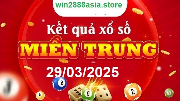 Soi cầu XSMT 29-03-2025 Win2888 Chốt số Cầu Lô Miền Trung thứ 7