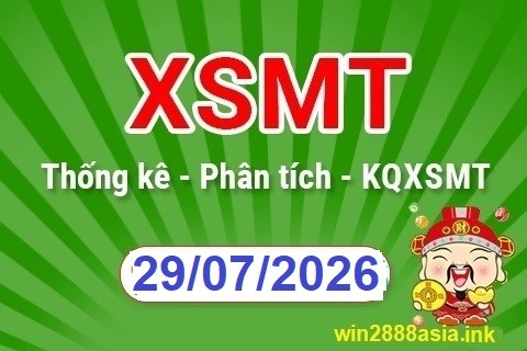 Soi cầu XSMT 29-07-2026 Win2888 Dự đoán Xổ Số Miền Trung thứ 4