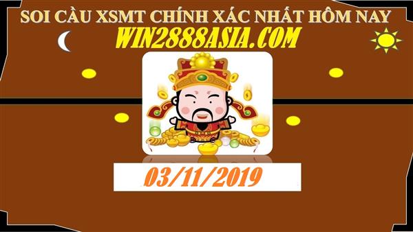 Soi cầu XSMT 3-11-2019 Win2888 Dự đoán Xổ Số Miền Trung VIP