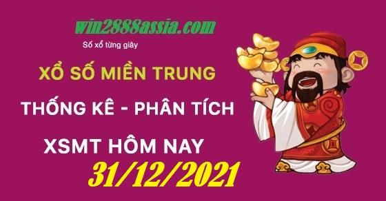 Soi cầu XSMT 31-12-2021 Win2888 Chốt số Dàn Đề Miền Trung thứ 6