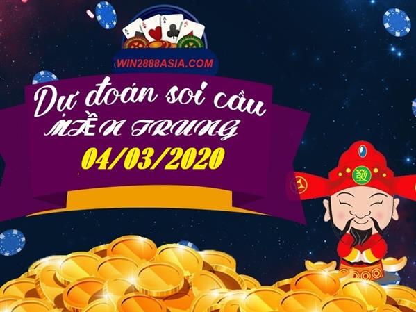 Soi cầu XSMT 4-3-2020 Win2888 Chốt Số Dàn Đề Miền Trung thứ 4