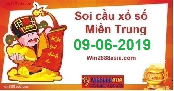 Soi cầu XSMT Win2888 9-6-2019 Chốt số xổ số miền trung chủ nhật