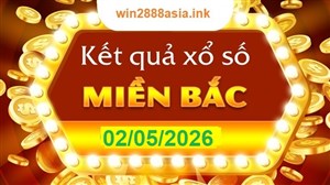 Soi cầu XSMB Win2888 02-05-2026 Dự đoán Cầu Lô Miền Bắc thứ 7