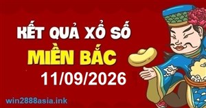 Soi cầu XSMB Win2888 11-09-2026 Chốt số kết quả Miền Bắc thứ 6