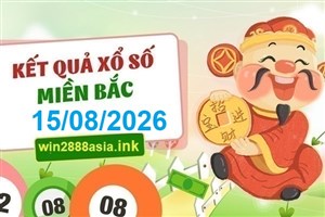Soi cầu XSMB 15-08-2026 Win2888 Dự đoán cầu lô miền bắc thứ 7