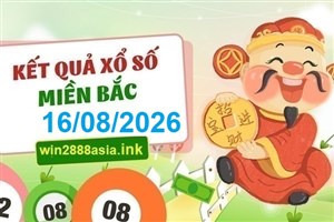 Soi cầu XSMB 16-08-2026 Win2888 Chốt số xổ số miền bắc chủ nhật
