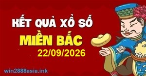 Soi cầu XSMB 22-09-2026 Win2888 Dự đoán Xổ Số Miền Bắc thứ 3