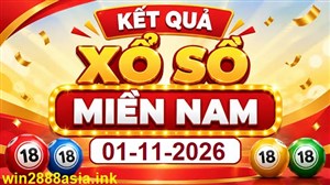 Soi cầu XSMN Win2888 01-11-2026 Chốt số xổ số miền nam chủ nhật