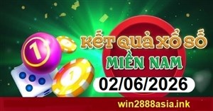 Soi cầu XSMN 02-06-2026 Win2888 Chốt số Xỉu Chủ Miền Nam thứ 3