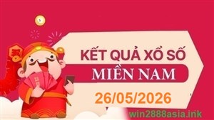 Soi cầu XSMN 26-05-2026 Win2888 Dự đoán KQXS Miền Nam thứ 3