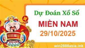 Soi cầu XSMN 29-10-225 Win2888 Dự đoán Xỉu Chủ Miền Nam thứ 4