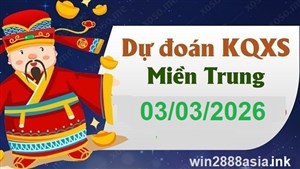 Soi cầu XSMT 03-03-2026 Win2888 Dự đoán xổ số miền trung thứ 3