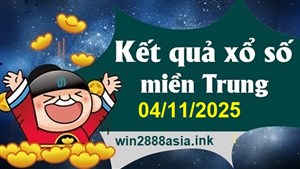 Soi cầu XSMT 04-11-2025 Win2888 Chốt số xổ số miền trung thứ 3