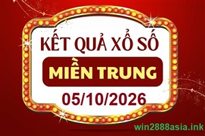 Soi cầu XSMT 05-10-2026 Win2888 Dự đoán Xỉu Chủ Miền Trung thứ 2