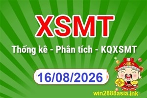 Soi cầu XSMT 16-08-2026 Win2888 Chốt số Dàn Đề Miền Trung chủ nhật