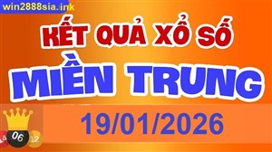 Soi cầu XSMT 19-01-2026 Win2888 Chốt số cầu lô miền trung thứ 2