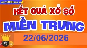 Soi cầu XSMT 22-06-2026 Win2888 Dự đoán Lô Đề Miền Trung thứ 2