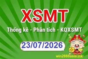 Soi cầu XSMT 23-07-2026 Win2888 Dự đoán xổ số miền trung thứ 5 