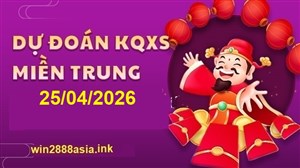 Soi cầu XSMT 25-04-2026 Win2888 Dự đoán xổ số miền trung thứ 7
