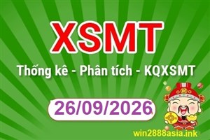 Soi cầu XSMT 26-09-2026 Win2888 Dự đoán Xổ Số Miền Trung thứ 7