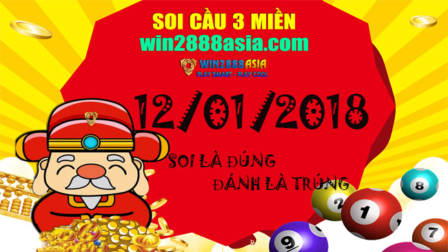 SOI CẦU LÔ ĐỀ, DỰ ĐOÁN KQXSMB NGÀY 12/01.2018