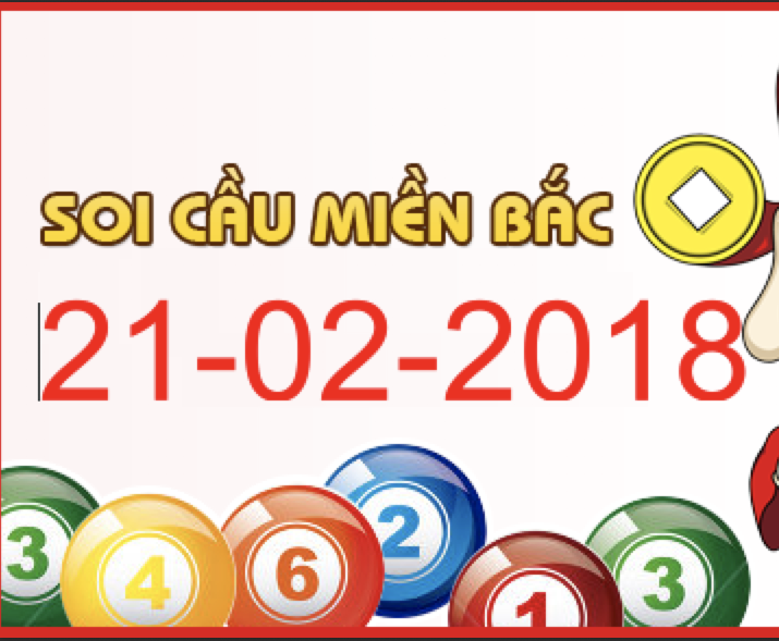 Soi cầu xsmb ngày 21-02-2018